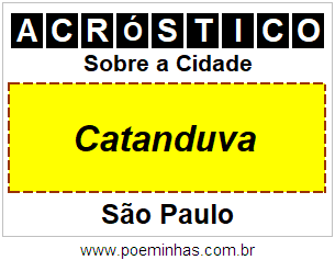 Acróstico Para Imprimir Sobre a Cidade Catanduva