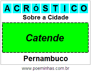 Acróstico Para Imprimir Sobre a Cidade Catende