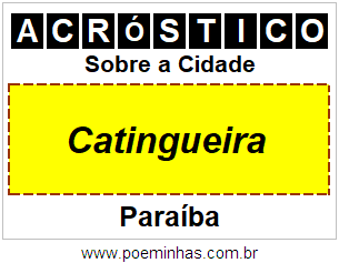 Acróstico Para Imprimir Sobre a Cidade Catingueira