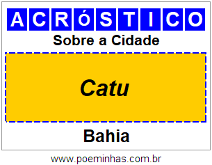 Acróstico Para Imprimir Sobre a Cidade Catu