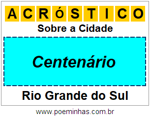 Acróstico Para Imprimir Sobre a Cidade Centenário