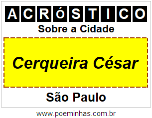 Acróstico Para Imprimir Sobre a Cidade Cerqueira César