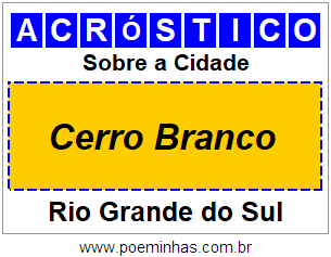 Acróstico Para Imprimir Sobre a Cidade Cerro Branco