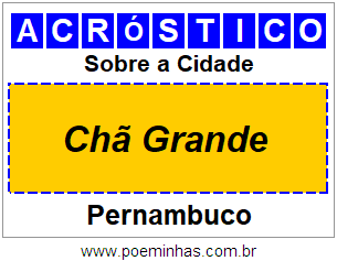 Acróstico Para Imprimir Sobre a Cidade Chã Grande