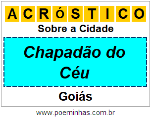 Acróstico Para Imprimir Sobre a Cidade Chapadão do Céu