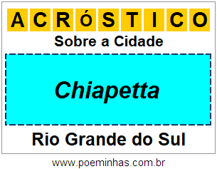 Acróstico Para Imprimir Sobre a Cidade Chiapetta