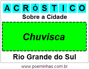 Acróstico Para Imprimir Sobre a Cidade Chuvisca