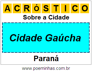 Acróstico Para Imprimir Sobre a Cidade Cidade Gaúcha