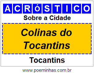 Acróstico Para Imprimir Sobre a Cidade Colinas do Tocantins