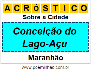 Acróstico Para Imprimir Sobre a Cidade Conceição do Lago-Açu