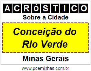 Acróstico Para Imprimir Sobre a Cidade Conceição do Rio Verde