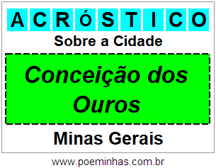 Acróstico Para Imprimir Sobre a Cidade Conceição dos Ouros