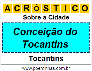 Acróstico Para Imprimir Sobre a Cidade Conceição do Tocantins