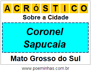 Acróstico Para Imprimir Sobre a Cidade Coronel Sapucaia