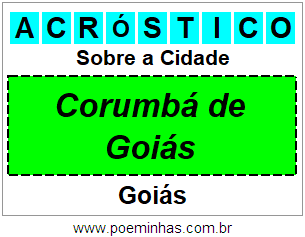 Acróstico Para Imprimir Sobre a Cidade Corumbá de Goiás