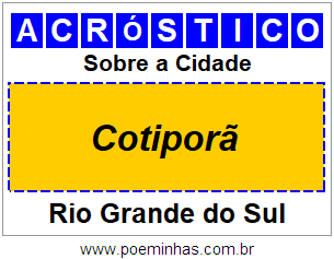 Acróstico Para Imprimir Sobre a Cidade Cotiporã