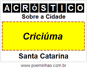 Acróstico Para Imprimir Sobre a Cidade Criciúma