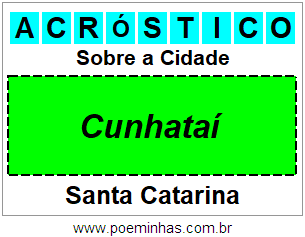 Acróstico Para Imprimir Sobre a Cidade Cunhataí