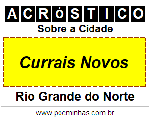 Acróstico Para Imprimir Sobre a Cidade Currais Novos