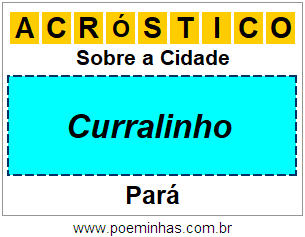 Acróstico Para Imprimir Sobre a Cidade Curralinho