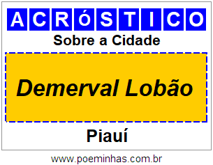 Acróstico Para Imprimir Sobre a Cidade Demerval Lobão