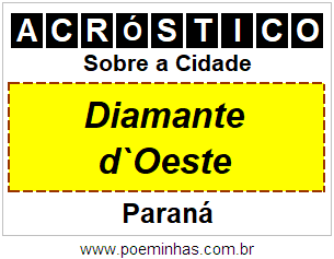 Acróstico Para Imprimir Sobre a Cidade Diamante d`Oeste