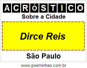 Acróstico Para Imprimir Sobre a Cidade Dirce Reis