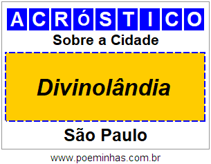 Acróstico Para Imprimir Sobre a Cidade Divinolândia