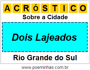 Acróstico Para Imprimir Sobre a Cidade Dois Lajeados