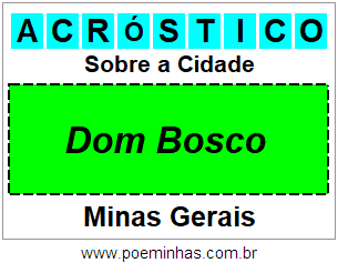 Acróstico Para Imprimir Sobre a Cidade Dom Bosco