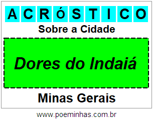 Acróstico Para Imprimir Sobre a Cidade Dores do Indaiá