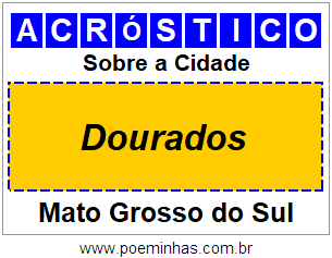 Acróstico Para Imprimir Sobre a Cidade Dourados