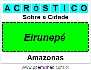 Acróstico Para Imprimir Sobre a Cidade Eirunepé