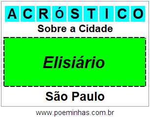 Acróstico Para Imprimir Sobre a Cidade Elisiário