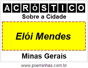 Acróstico Para Imprimir Sobre a Cidade Elói Mendes