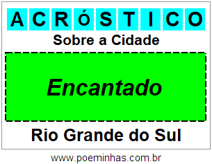 Acróstico Para Imprimir Sobre a Cidade Encantado