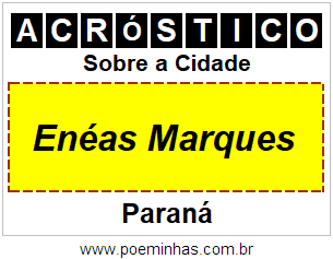 Acróstico Para Imprimir Sobre a Cidade Enéas Marques