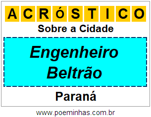 Acróstico Para Imprimir Sobre a Cidade Engenheiro Beltrão