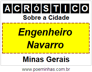 Acróstico Para Imprimir Sobre a Cidade Engenheiro Navarro