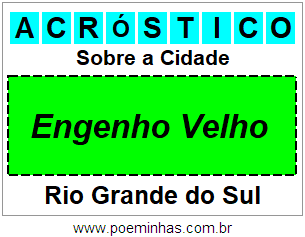 Acróstico Para Imprimir Sobre a Cidade Engenho Velho