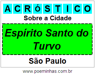 Acróstico Para Imprimir Sobre a Cidade Espírito Santo do Turvo