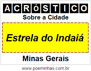 Acróstico Para Imprimir Sobre a Cidade Estrela do Indaiá