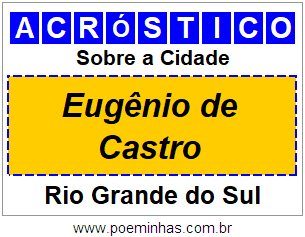 Acróstico Para Imprimir Sobre a Cidade Eugênio de Castro