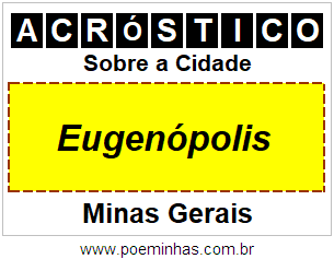 Acróstico Para Imprimir Sobre a Cidade Eugenópolis