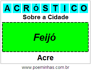 Acróstico Para Imprimir Sobre a Cidade Feijó