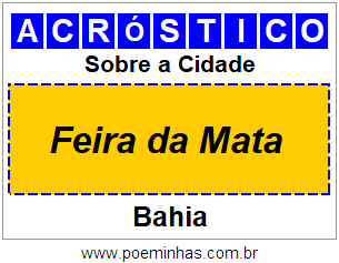 Acróstico Para Imprimir Sobre a Cidade Feira da Mata