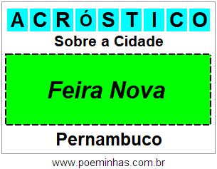 Acróstico Para Imprimir Sobre a Cidade Feira Nova