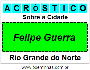 Acróstico Para Imprimir Sobre a Cidade Felipe Guerra