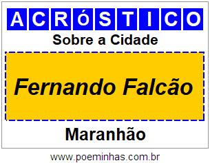 Acróstico Para Imprimir Sobre a Cidade Fernando Falcão