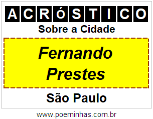 Acróstico Para Imprimir Sobre a Cidade Fernando Prestes